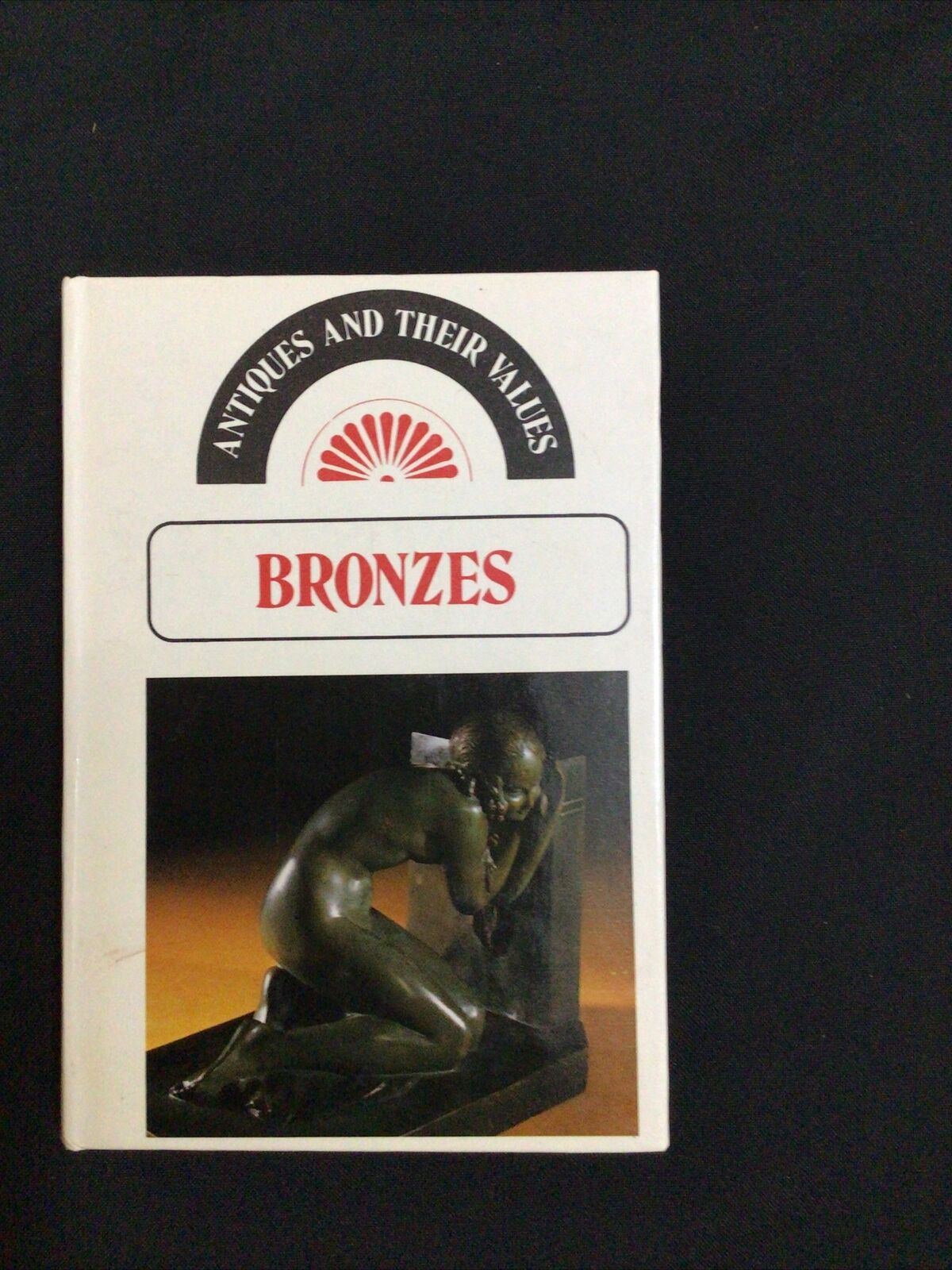 BOOK - Lyle pocket Antiques & Their Values 1976 - BRONZES - (8584