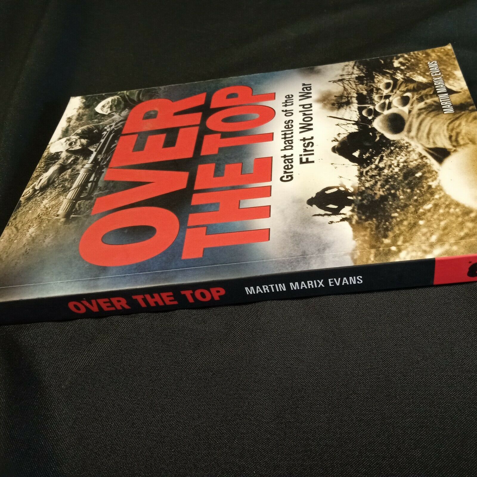 BOOK - Over The Top  - Martin Marix Evans PB- (8194)