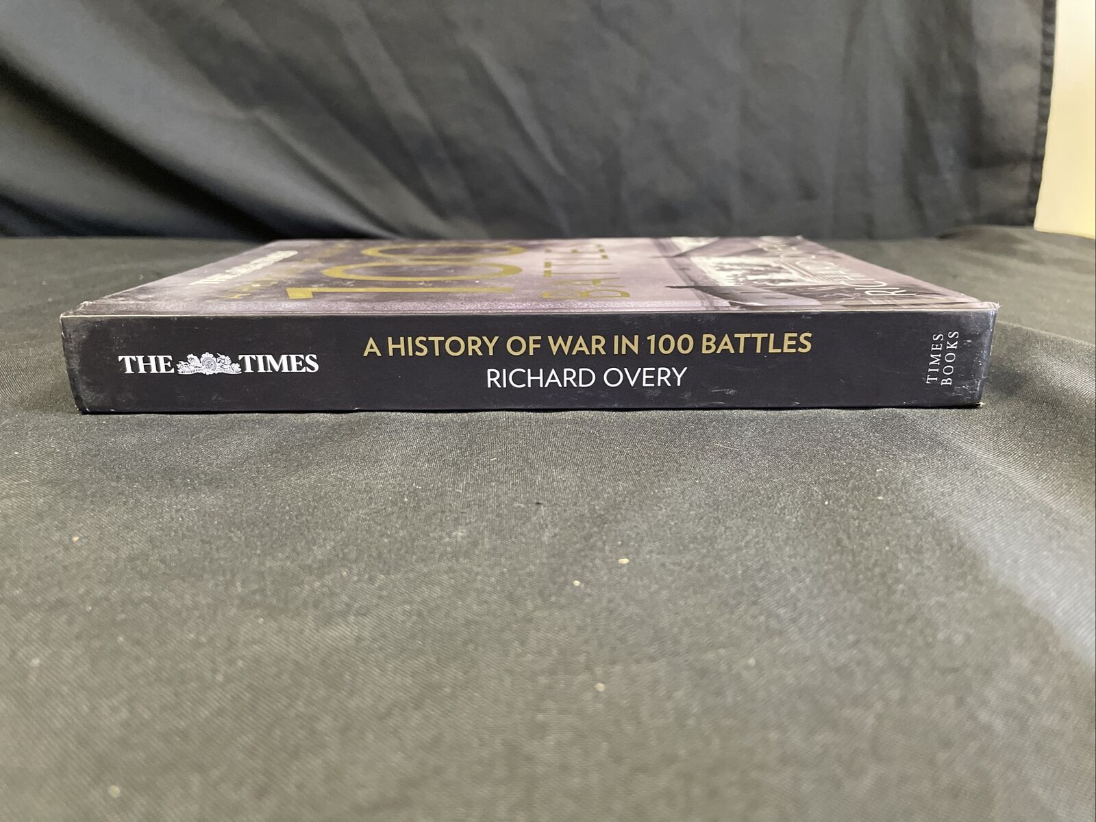 BOOK - The Times A History of War in 100 Battles - Richard Overy - HB - (8199)