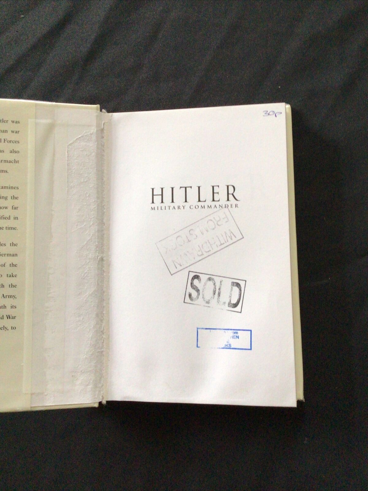 BOOK - HITLER MILITARY COMMANDER - Rupert Matthews - (8688)