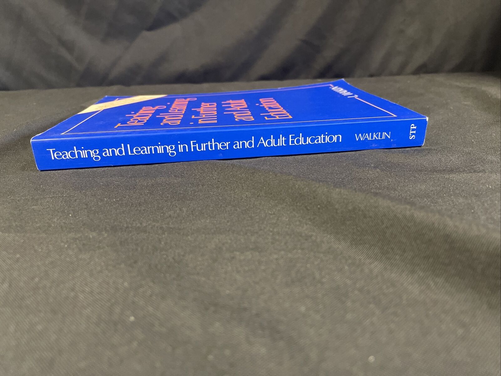 BOOK - Teaching and Learning in Further and Adult Education - Walklin - (8203)