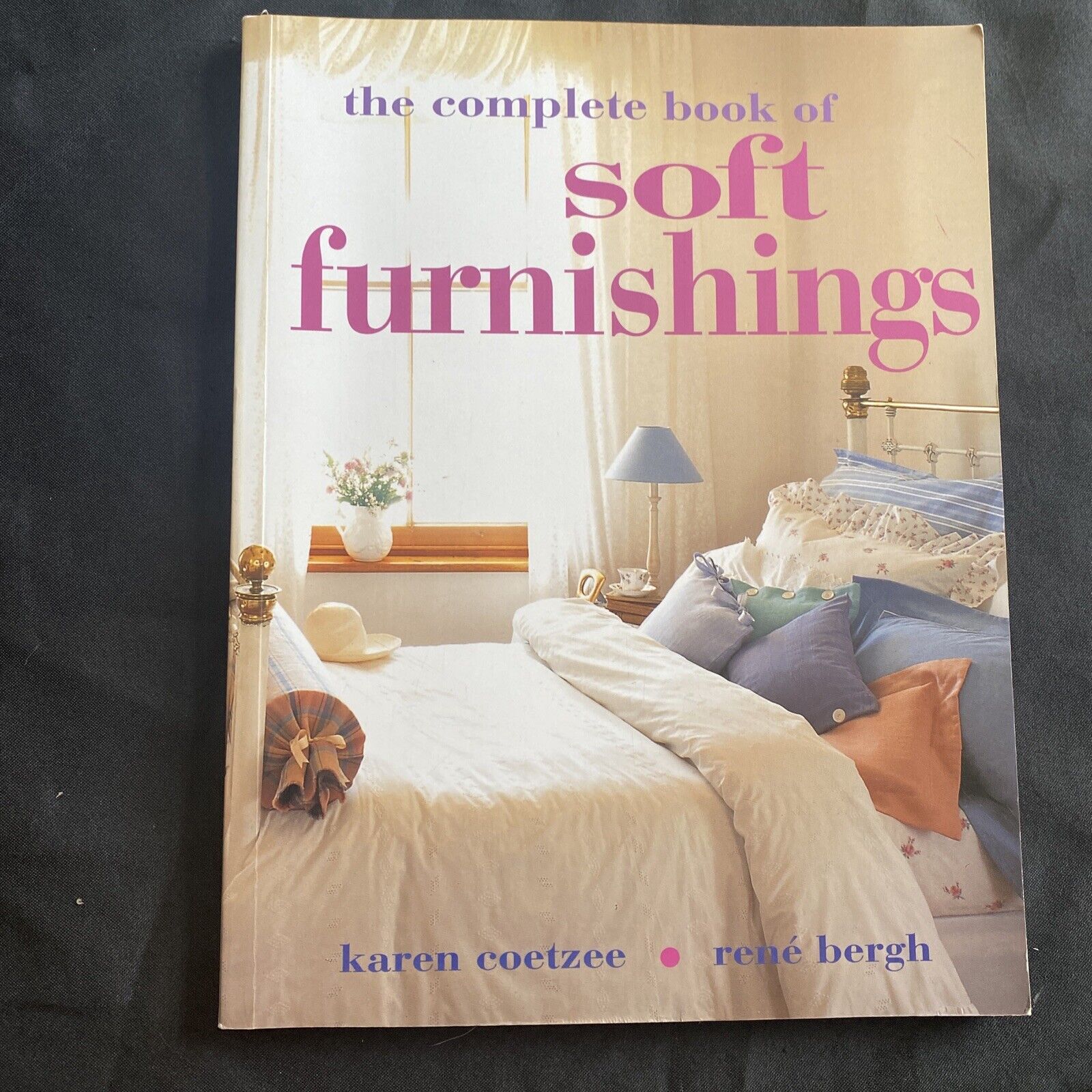 BOOK - The Complete Book of Soft Furnishings - Coetzee & Bergh - (9668)