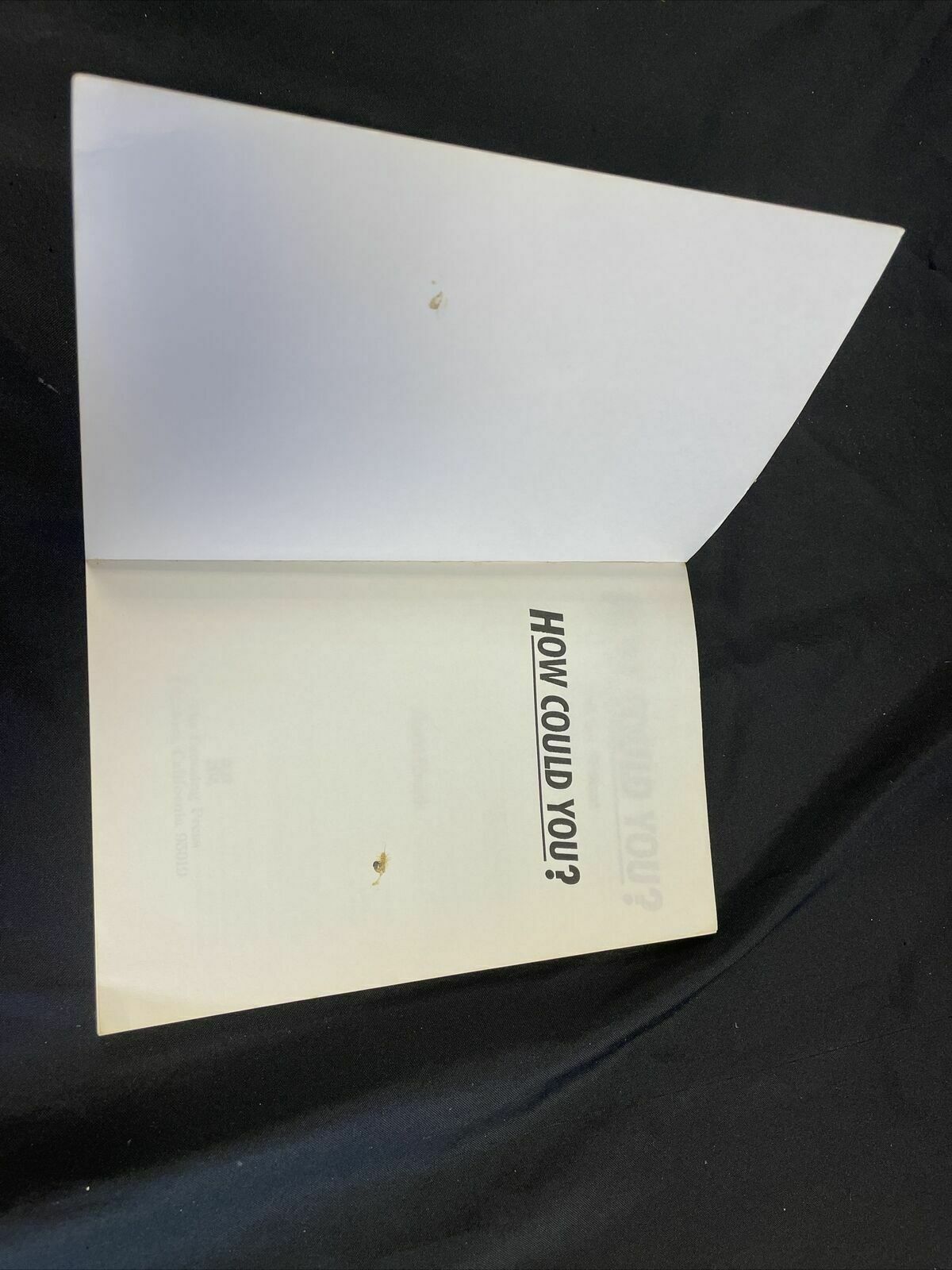 BOOK - How Could You? - Mothers without custody of their children - Edwards - (8200)