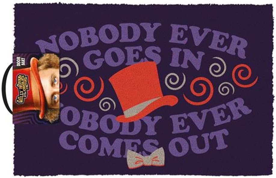 DOORMAT Coir - Willy Wonka Nobody Ever Goes In...