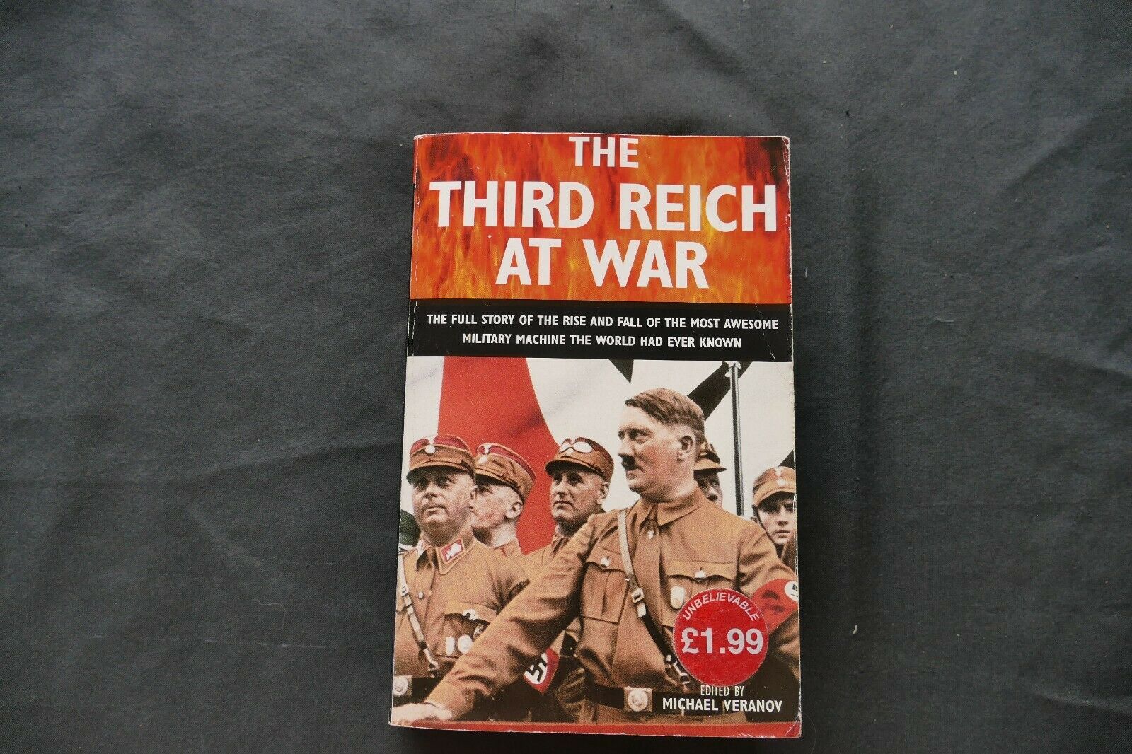 BOOK - THE THIRD REIGH AT WAR - Michael Veranov (8718)