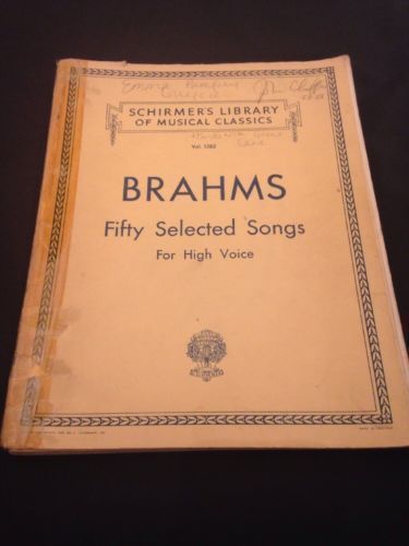 Johannes Brahms - G. Schirmer, Inc. 50 songs for voice Antique music 1937 (1473