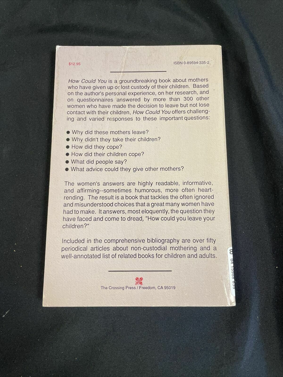 BOOK - How Could You? - Mothers without custody of their children - Edwards - (8200)