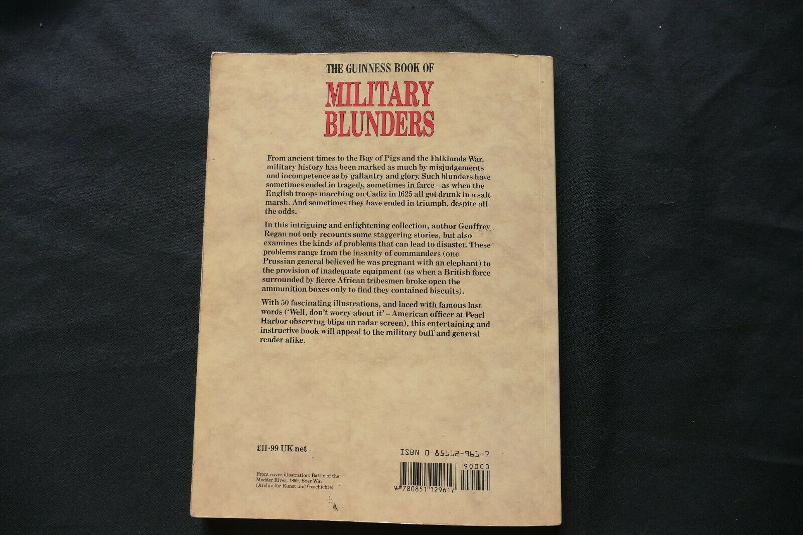BOOK - The GUINNESS book of MILITARY BLUNDERS - Geoffrey Regan - (8723)