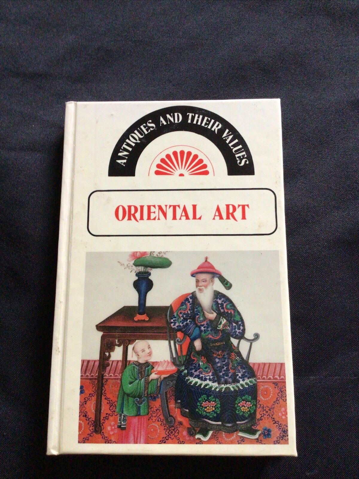 BOOK - Lyle pocket Antiques & Their Values 1979 - ORIENTAL ART - (8578)