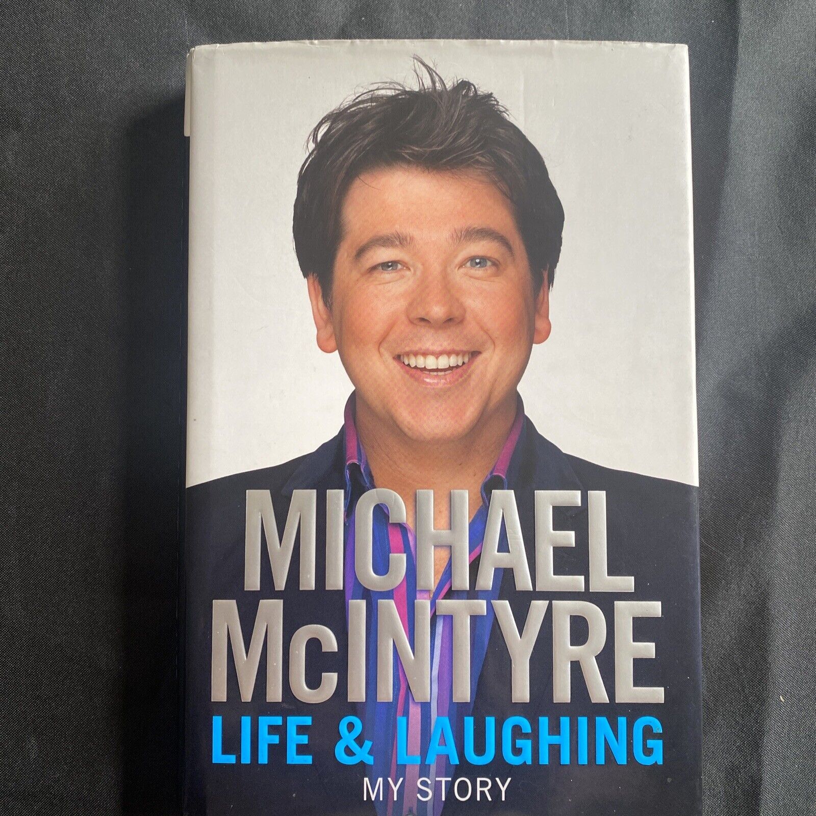 BOOK - Michael McIntyre - Life & Laughing My Story - (9675)