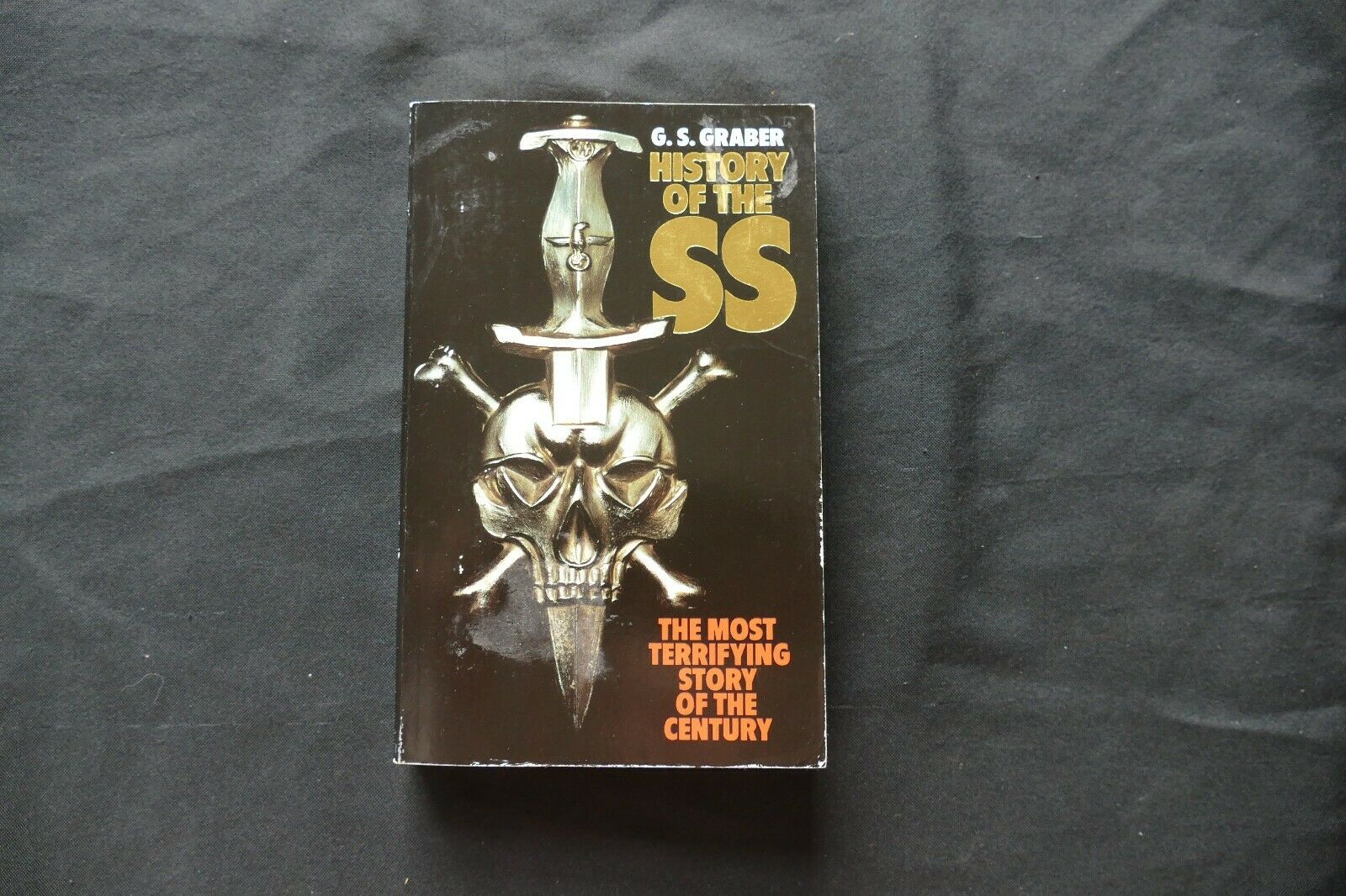 BOOK - HISTORY OF THE SS - G S Graber (8719)