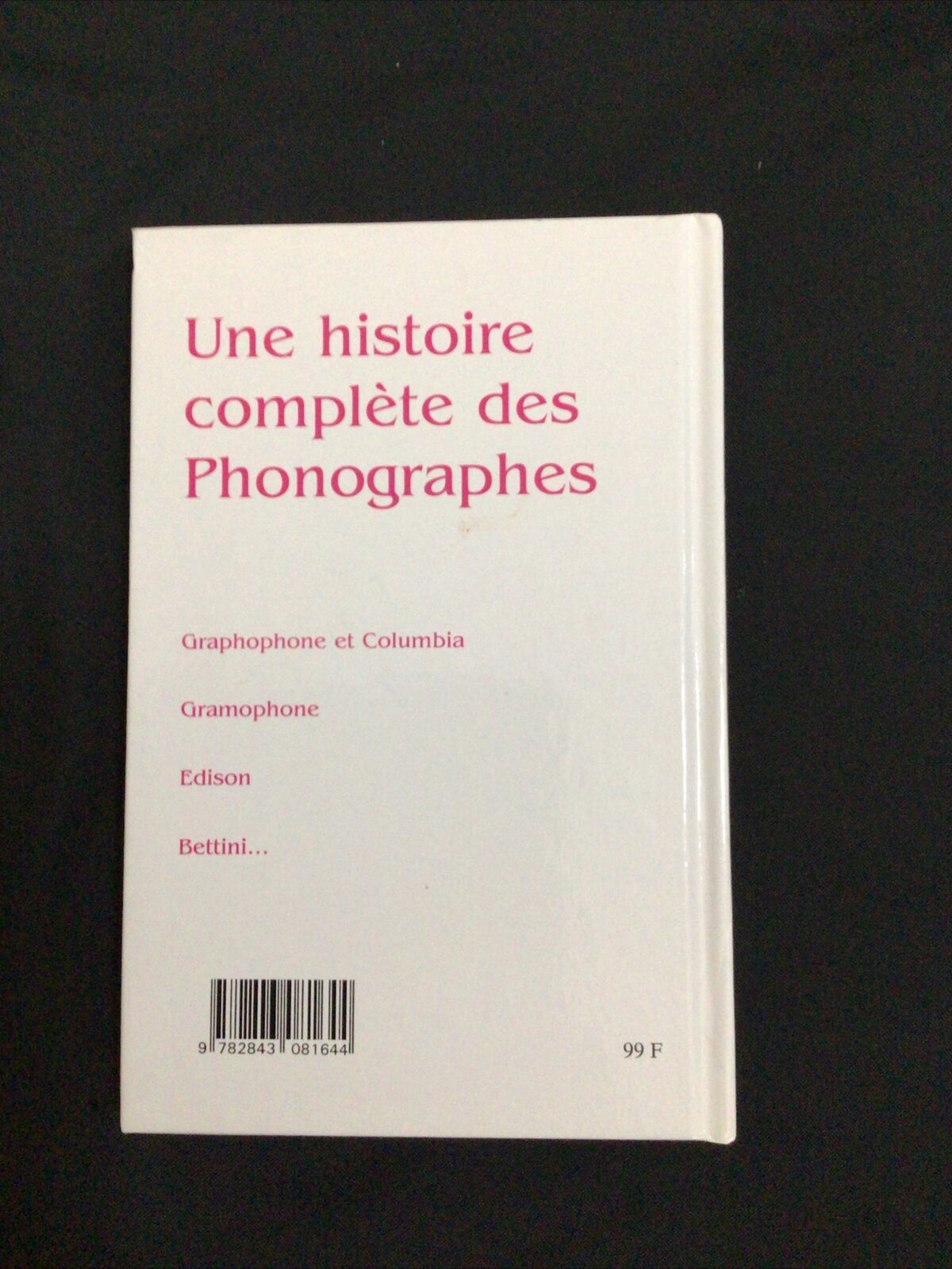 BOOK - FRENCH VERSION - Les PHONOGRAPHES - Morena 1999 - (8595)