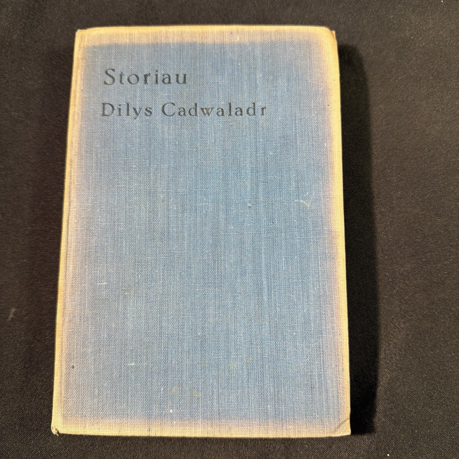Storiau Dilys Cadwaladr - Welsh Language book - (1882)