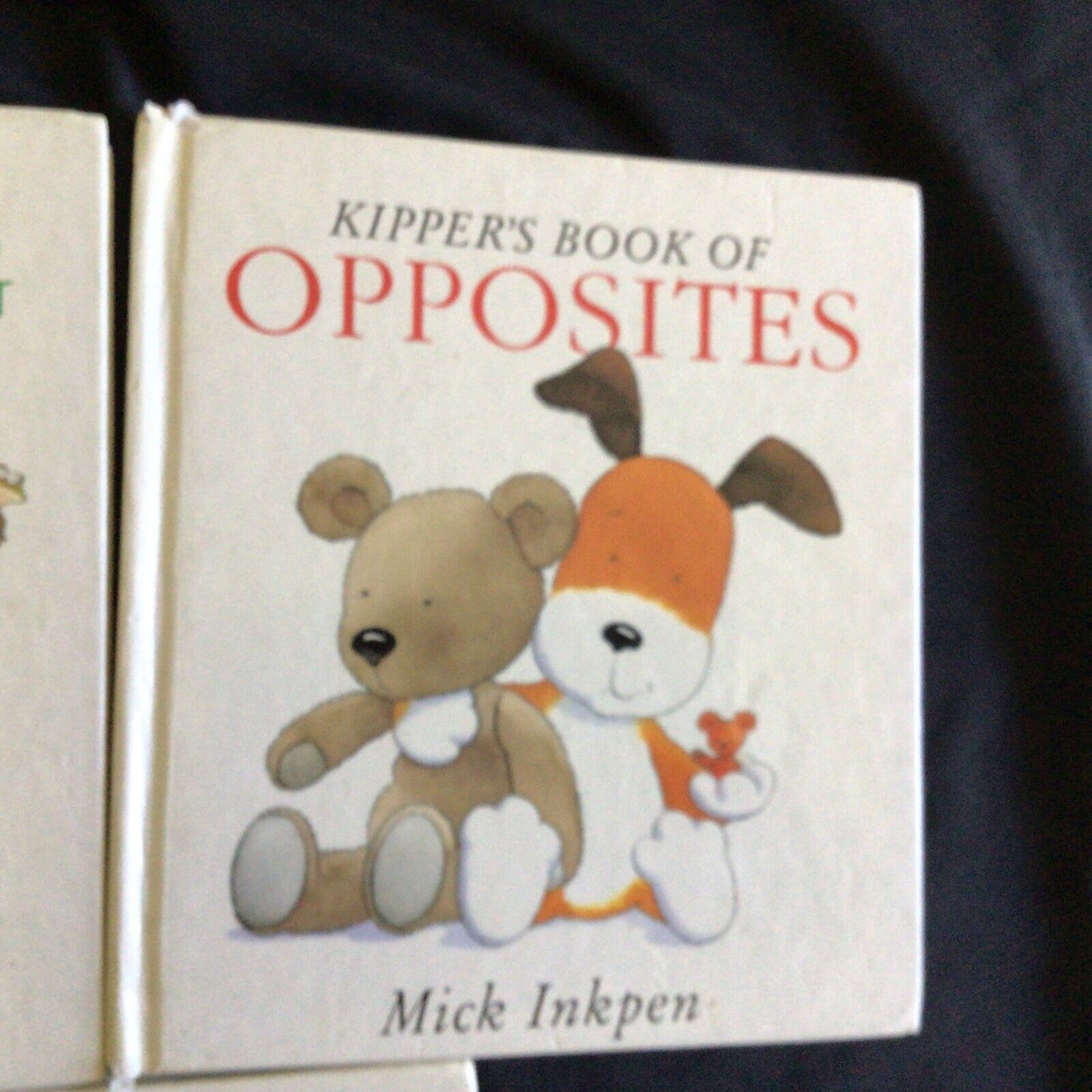 Mick Inkpen Kipper's Book of Weather / Counting & Opposites 1st Ed 1994 - (9743)