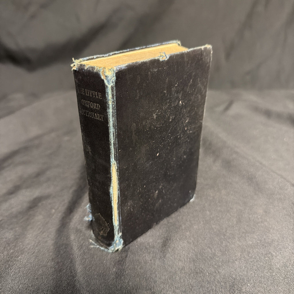 The Little Oxford Dictionary of Current English Third 1941 George Ostler -(1957)