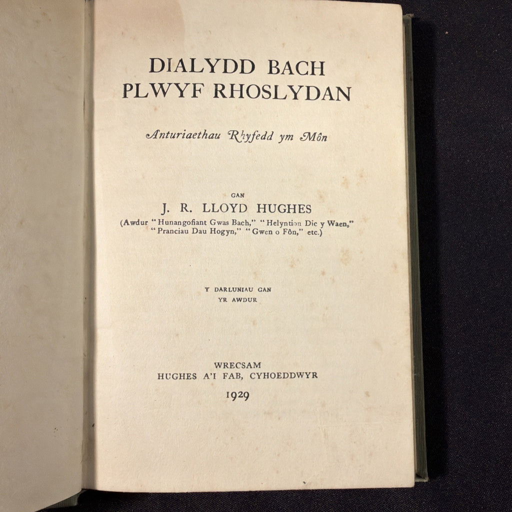 Dialydd Bach Plwyf Rhoslydan, J R Lloyd Hughes - Welsh Language book - (1863)