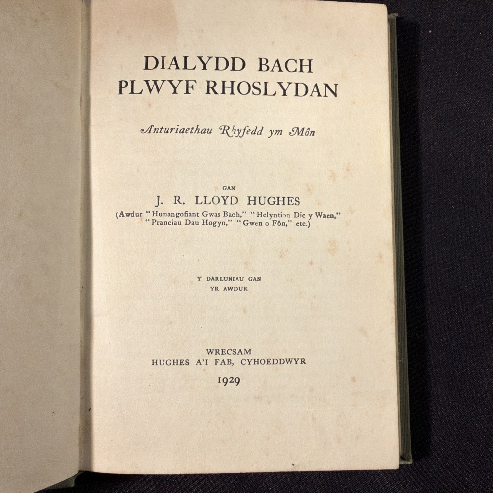 Dialydd Bach Plwyf Rhoslydan, J R Lloyd Hughes - Welsh Language book - (1863)