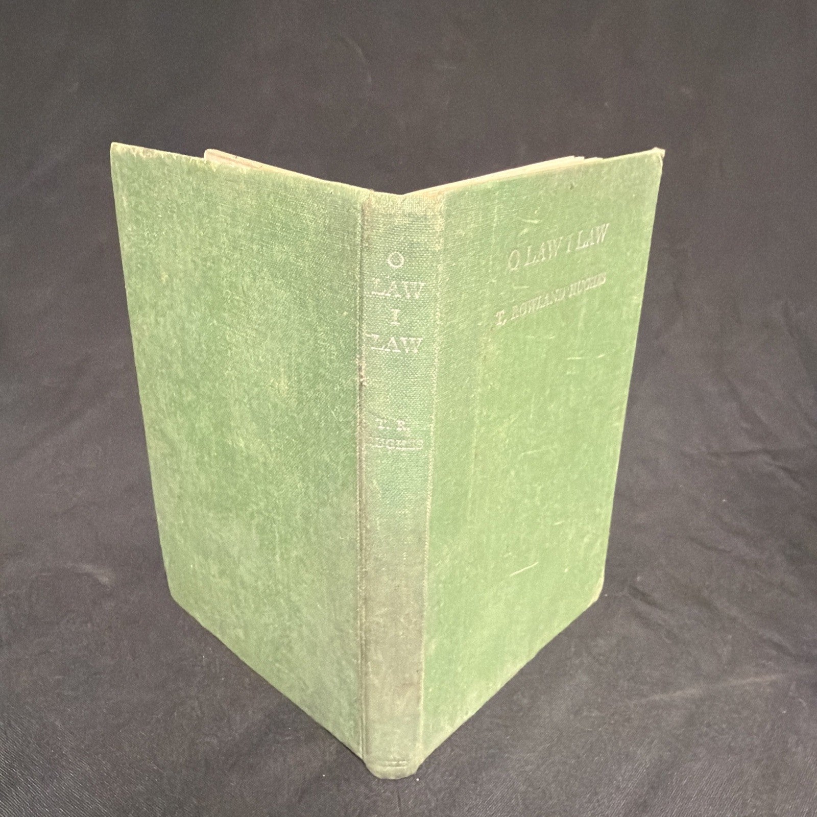 O Law I Law, T Rowland Hughes - Welsh Language book - (1906)