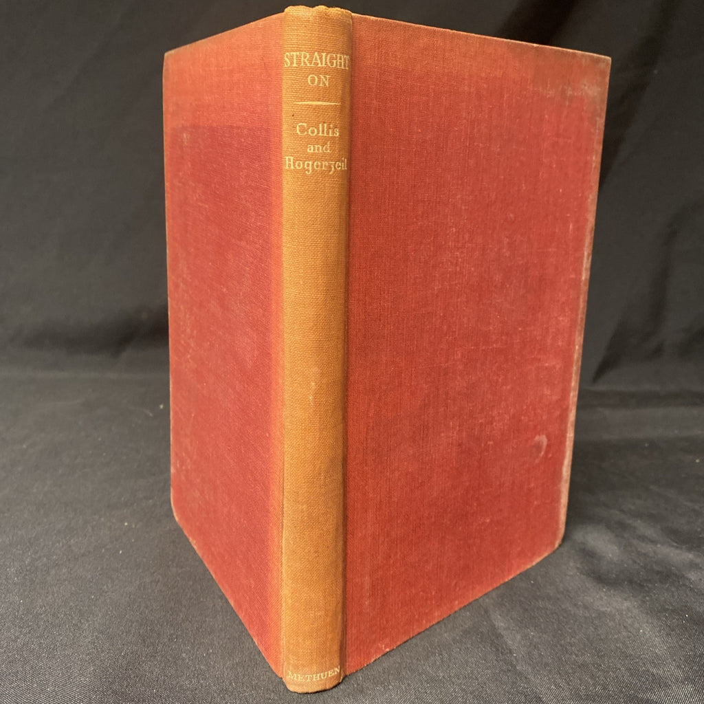 Book - Straight On - Collis & Hogerzeil - 1st Ed 1947 - (1521)