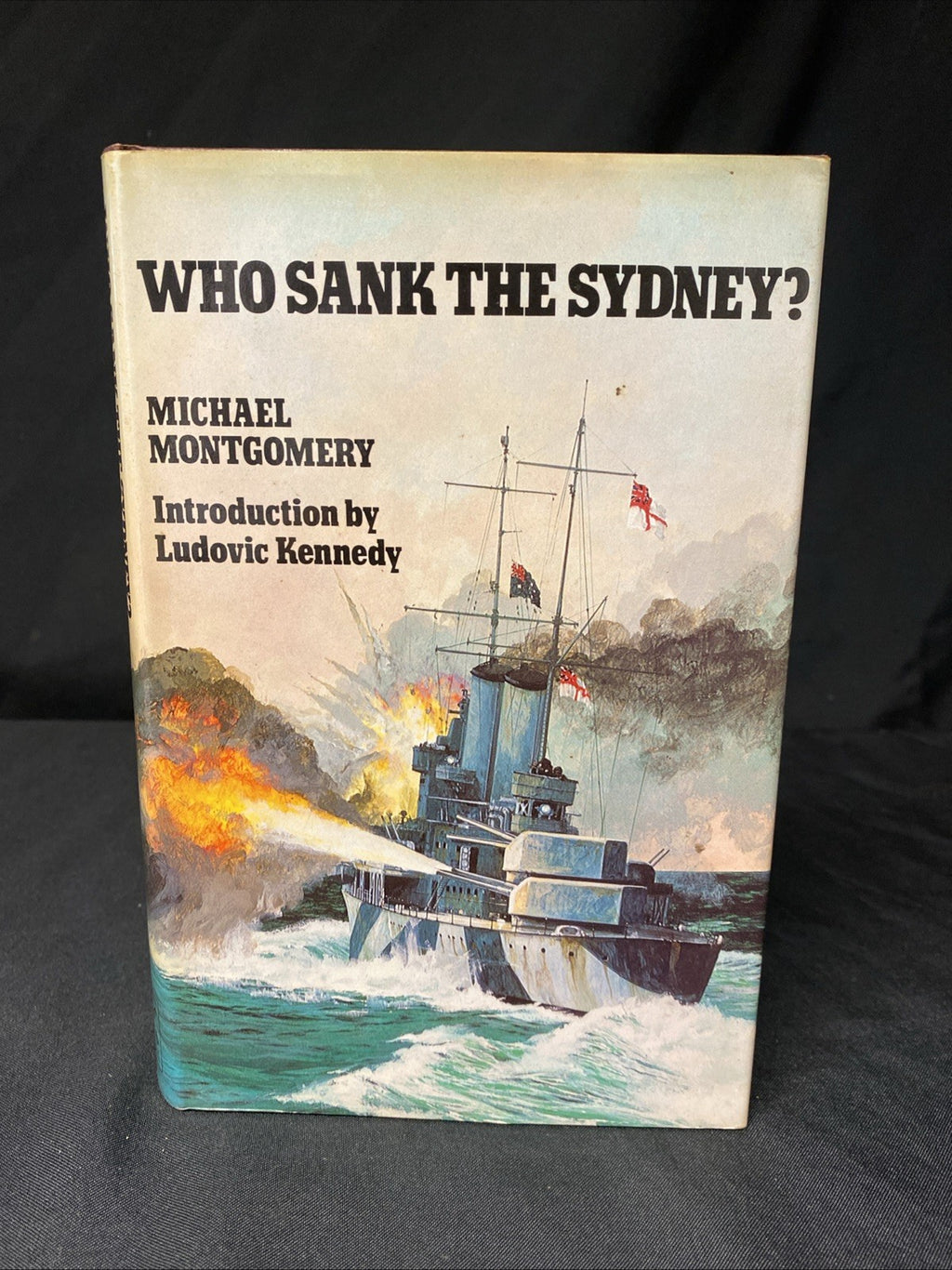 Book - Who Sank The Sydney - Michael Montgomery - 1983 - (1544)