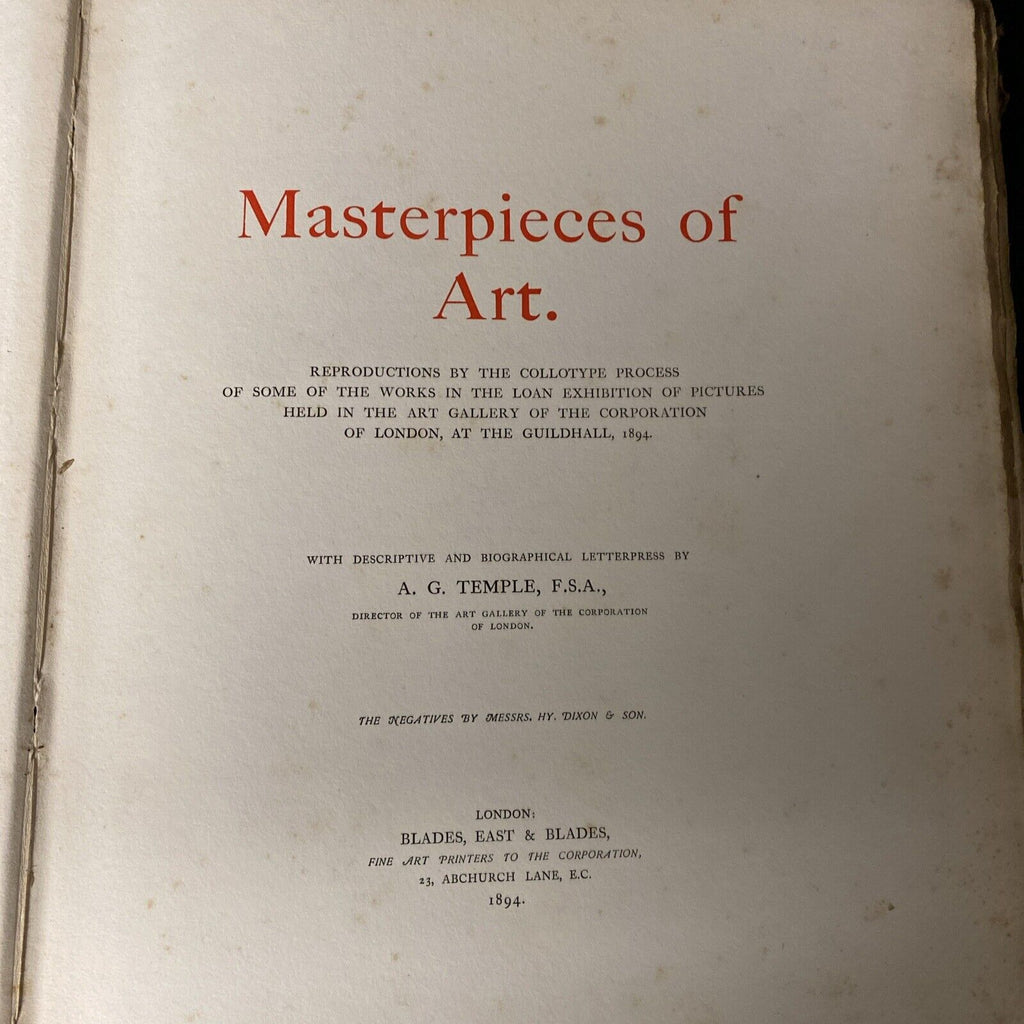 Masterpieces of Art A.G.Temple 1894 London Guildhall Signed 1st Ed #86/100 (5313