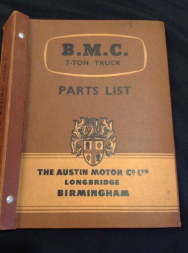 B.M.C. 7-Ton Truck Parts List - The Austin Motor Co Ltd - 1956 -Unused Book (339