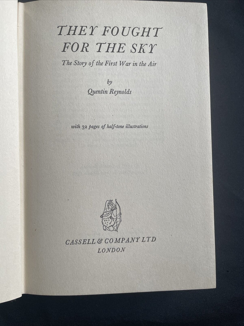 BOOK - They Fought For The Sky - Quentin Reynolds - 1958 print 1st Ed- (9507)