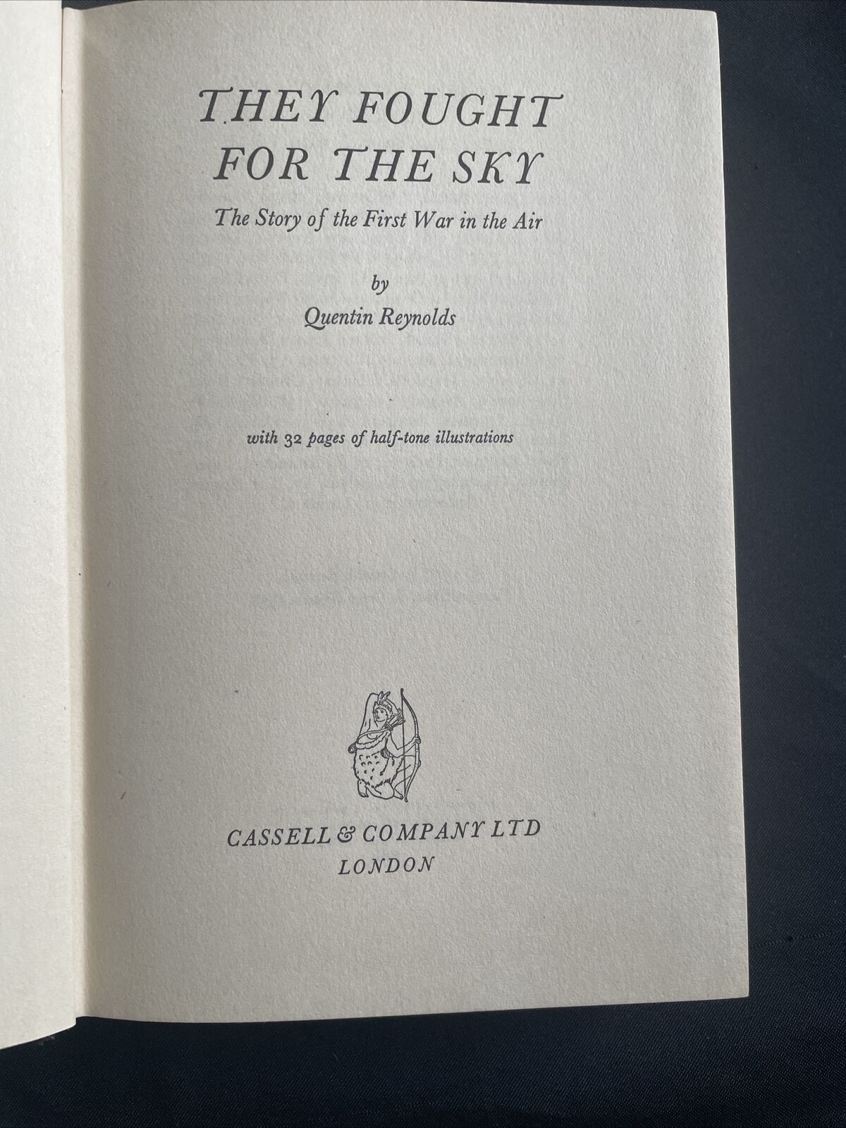 BOOK - They Fought For The Sky - Quentin Reynolds - 1958 print 1st Ed- (9507)