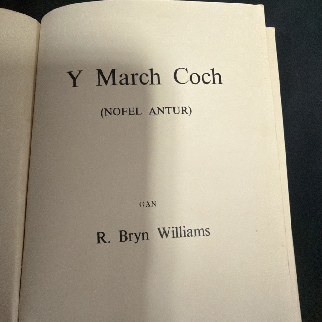 Y March Coch, Richard Bryn Williams - Welsh Language book - (1890)