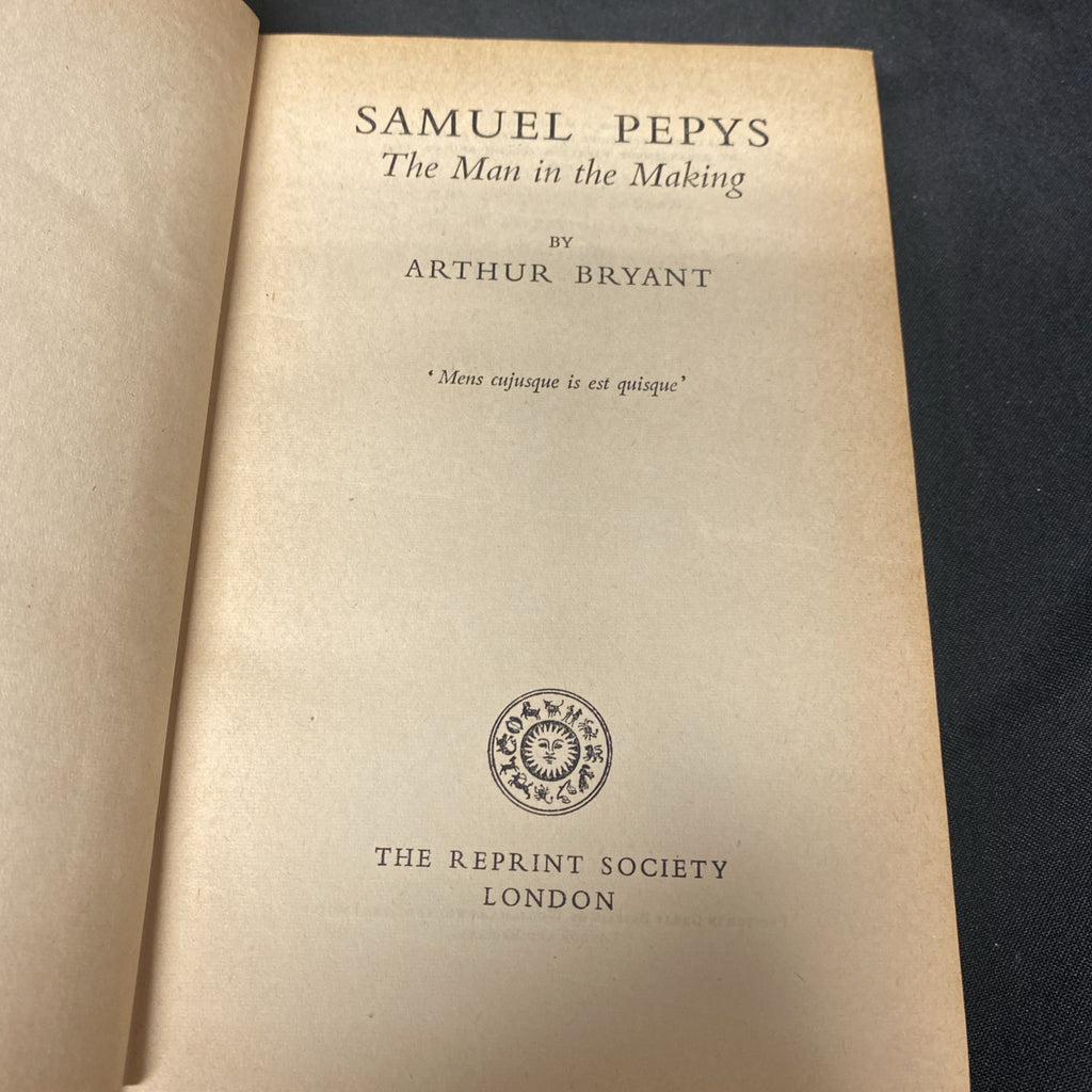 Book - Samuel Pepys, The man in the making - Arthur Bryant - 1949 (1508)