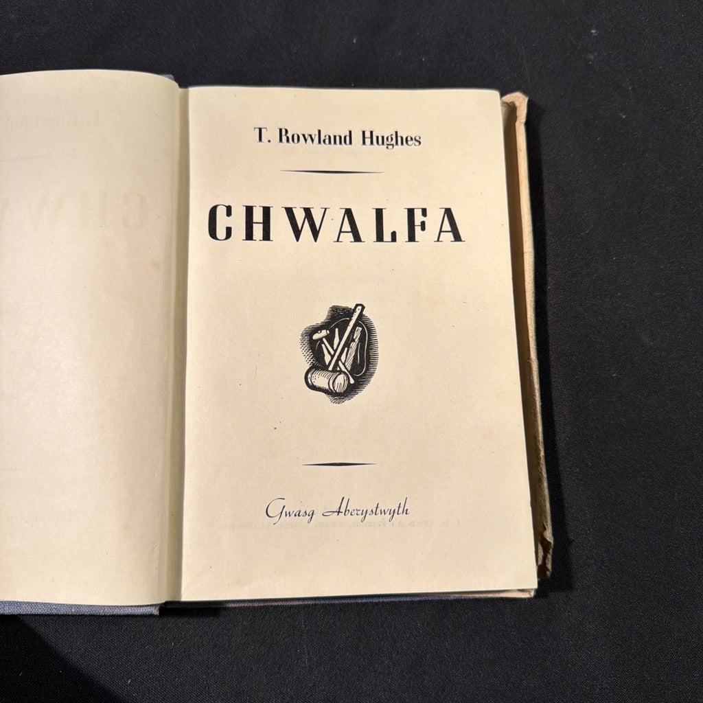 Chwalfa, T Rowland Hughes - Welsh Language book - (1869)