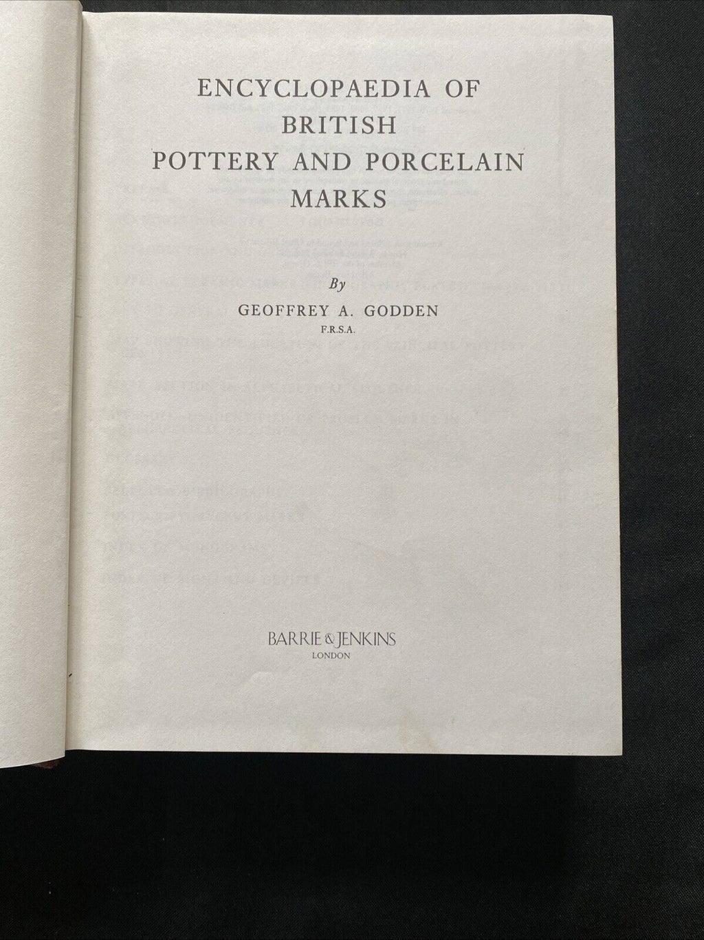 Encyclopedia of British Pottery and Porcelain Marks, G A. Godden 1988 (5892)