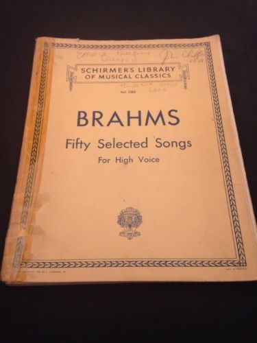 Johannes Brahms - G. Schirmer, Inc. 50 songs for voice Antique music 1937 (1473