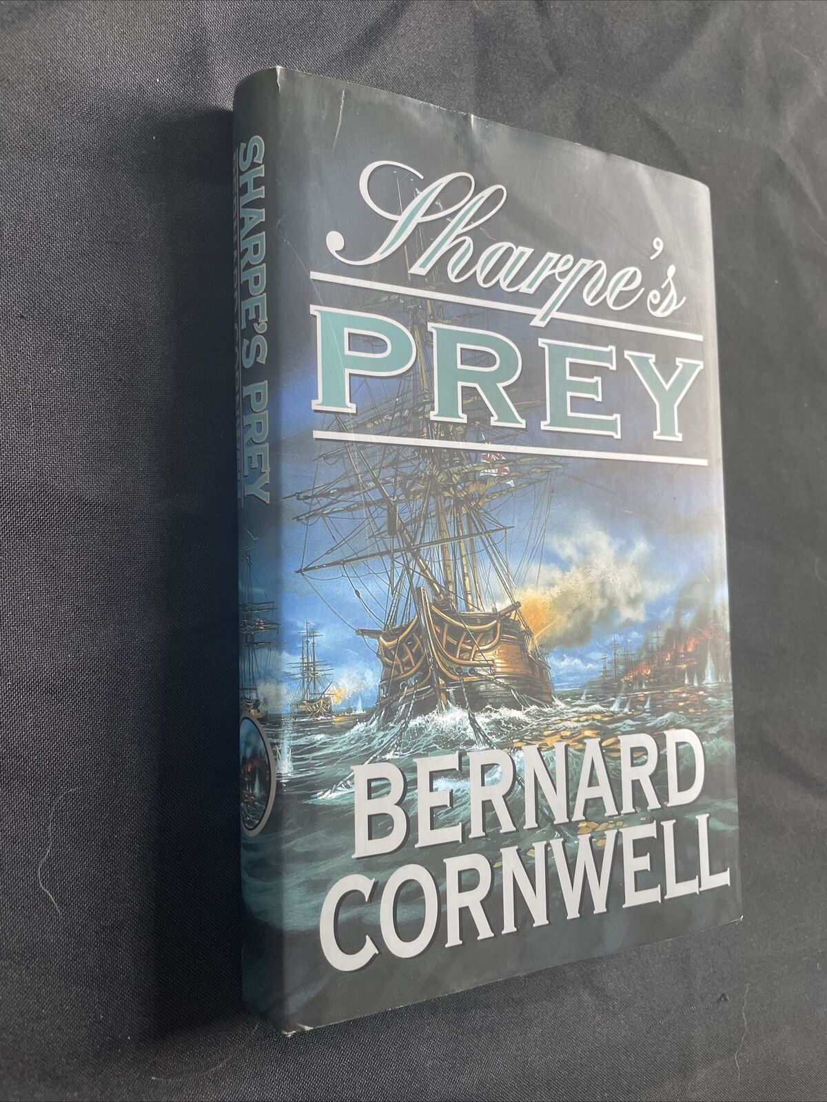 BOOK - Sharpe's Prey - Bernard Cornwell 2001 Hardback + DJ - (9494)