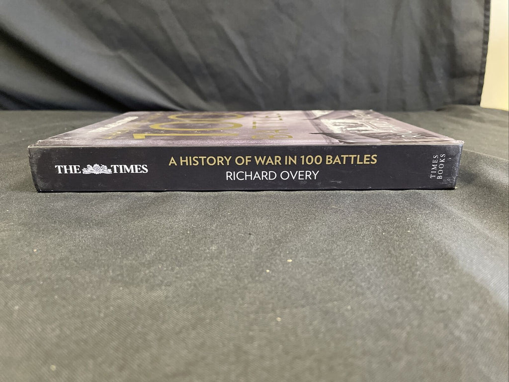BOOK - The Times A History of War in 100 Battles - Richard Overy - HB - (8199)