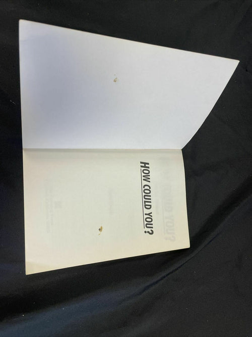 BOOK - How Could You? - Mothers without custody of their children - Edwards - (8200)