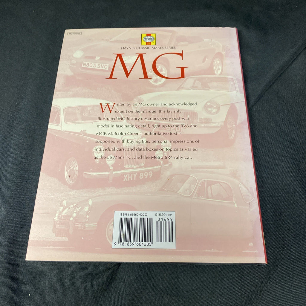 Haynes Classic Series The MG  - Hardback Book 1998 Malcolm Green (1398)