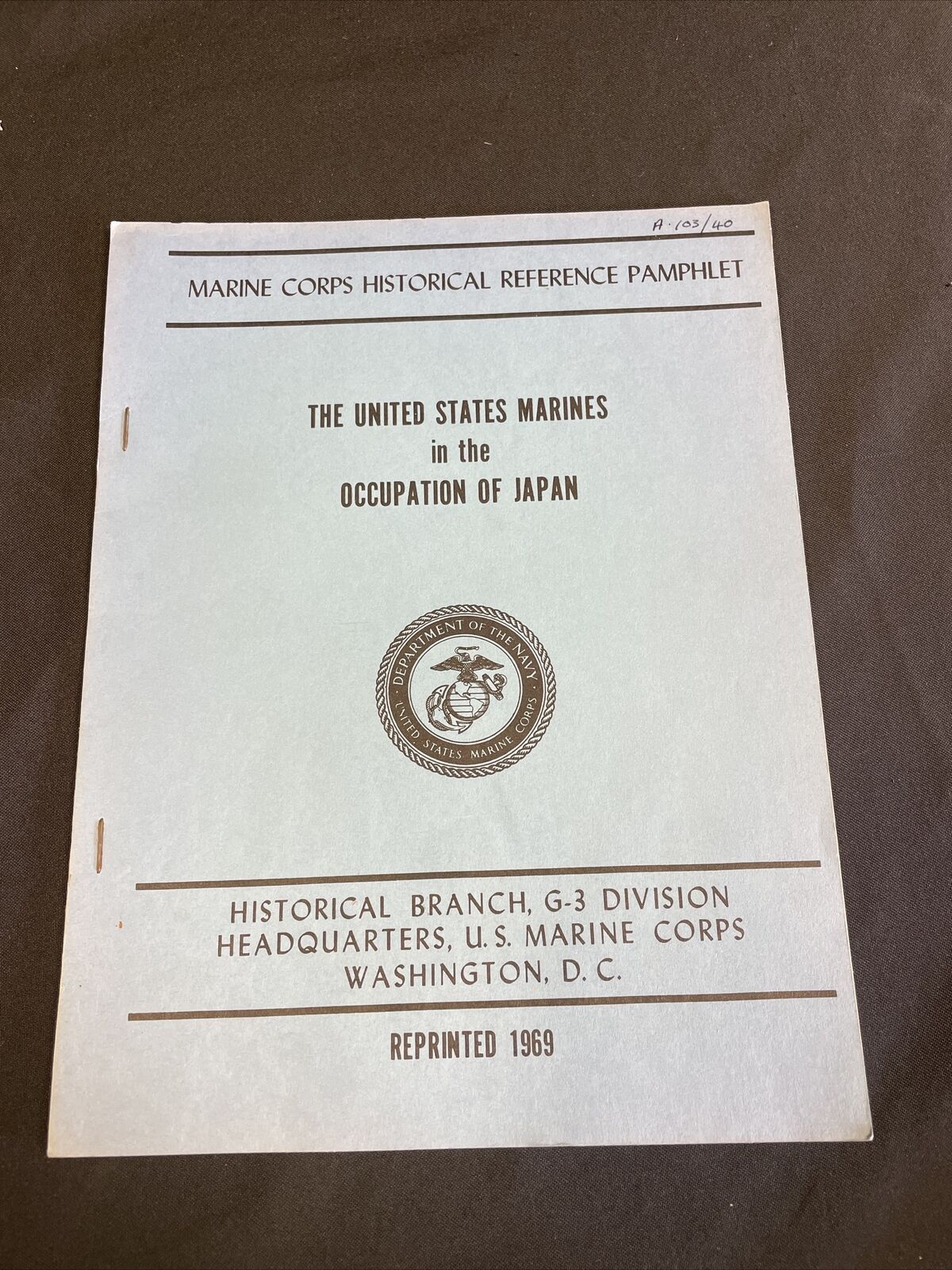 US Navy Marine Corp Reference Pamphlet IN THE OCCUPATION OF JAPAN 1969 (8245)