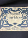 Artistic Handwork Paper & Cardboard Pt 1 Paper Cutting Book Rowland 1930's (2876