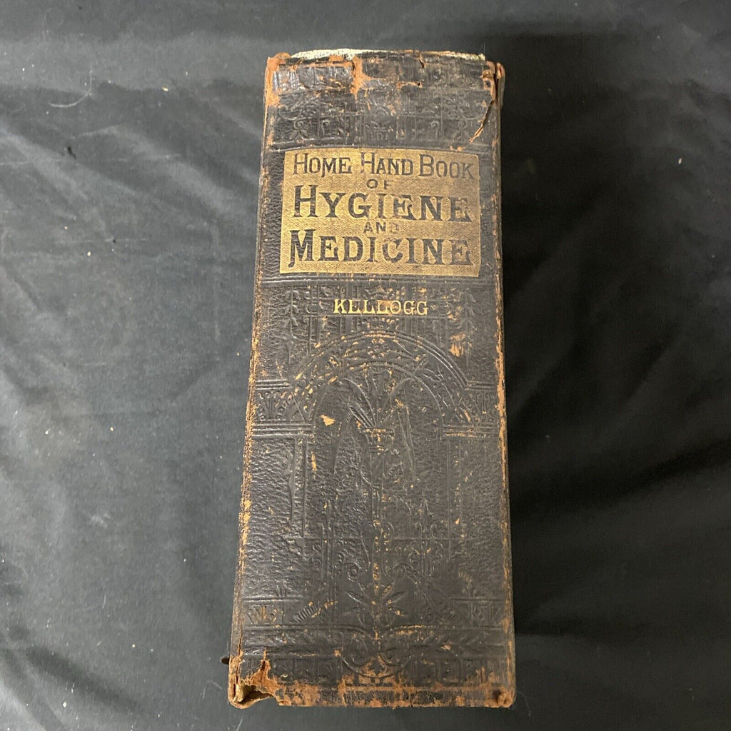 Kellogg THE HOME HAND-BOOK OF DOMESTIC HYGIENE & RATIONAL MEDICINE 1902 (5272)