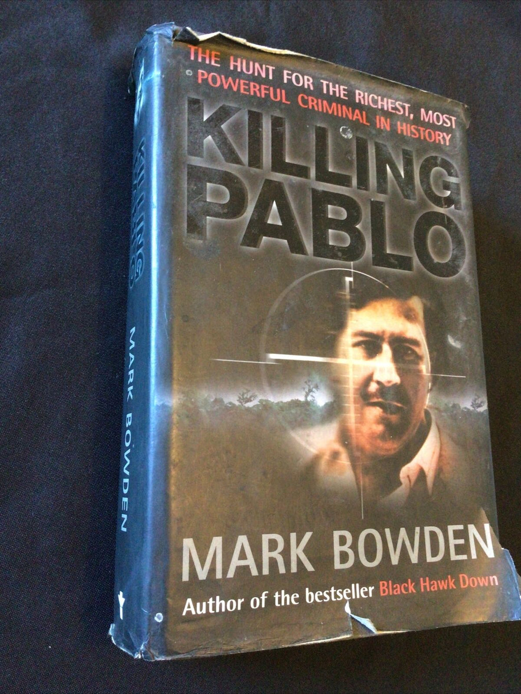 BOOK - KILLING PABLO - Mark Bowden Hardback 2001 - (8667)