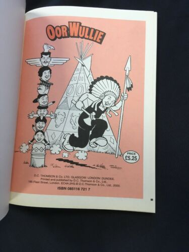 Oor Wullie - Sunday Post Annual 2000 D.C Thompson Ken Harrison - (7440)