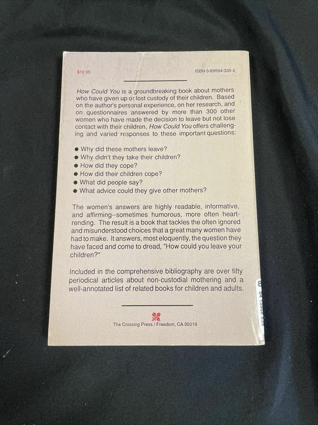 BOOK - How Could You? - Mothers without custody of their children - Edwards - (8200)
