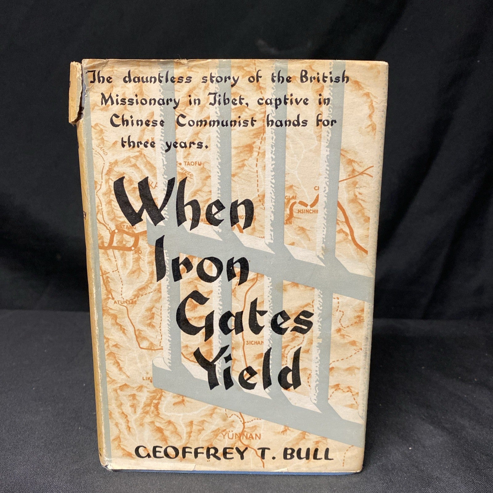 Book - When Iron Gates Yield - Geoffrey T. Bull 1956 - (1644)