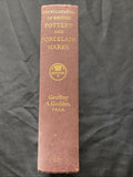 Encyclopedia of British Pottery and Porcelain Marks, G A. Godden 1988 (5892)