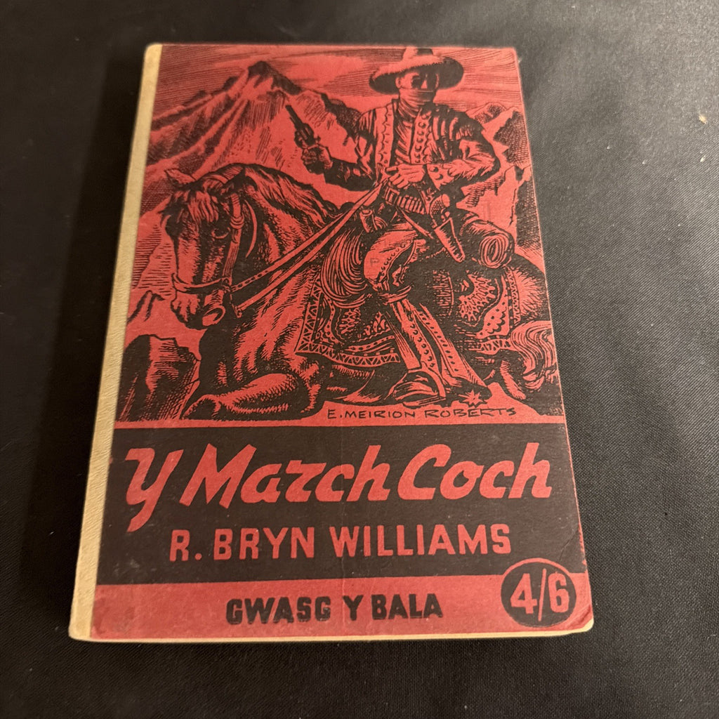 Y March Coch, Richard Bryn Williams - Welsh Language book - (1890)