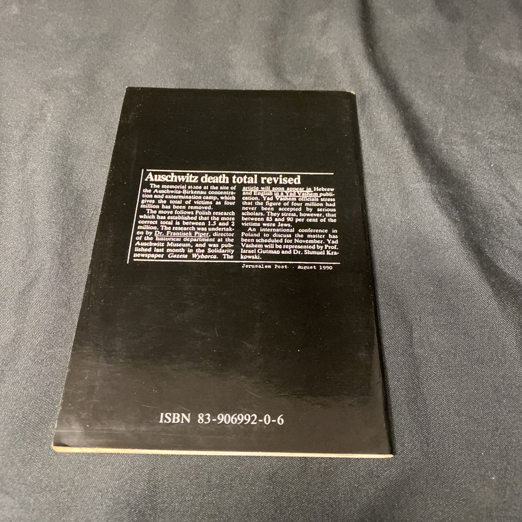 Book - Auschwitz How Many Perished Jews, Poles, Gypsies. by Franciszek Piper (1528)