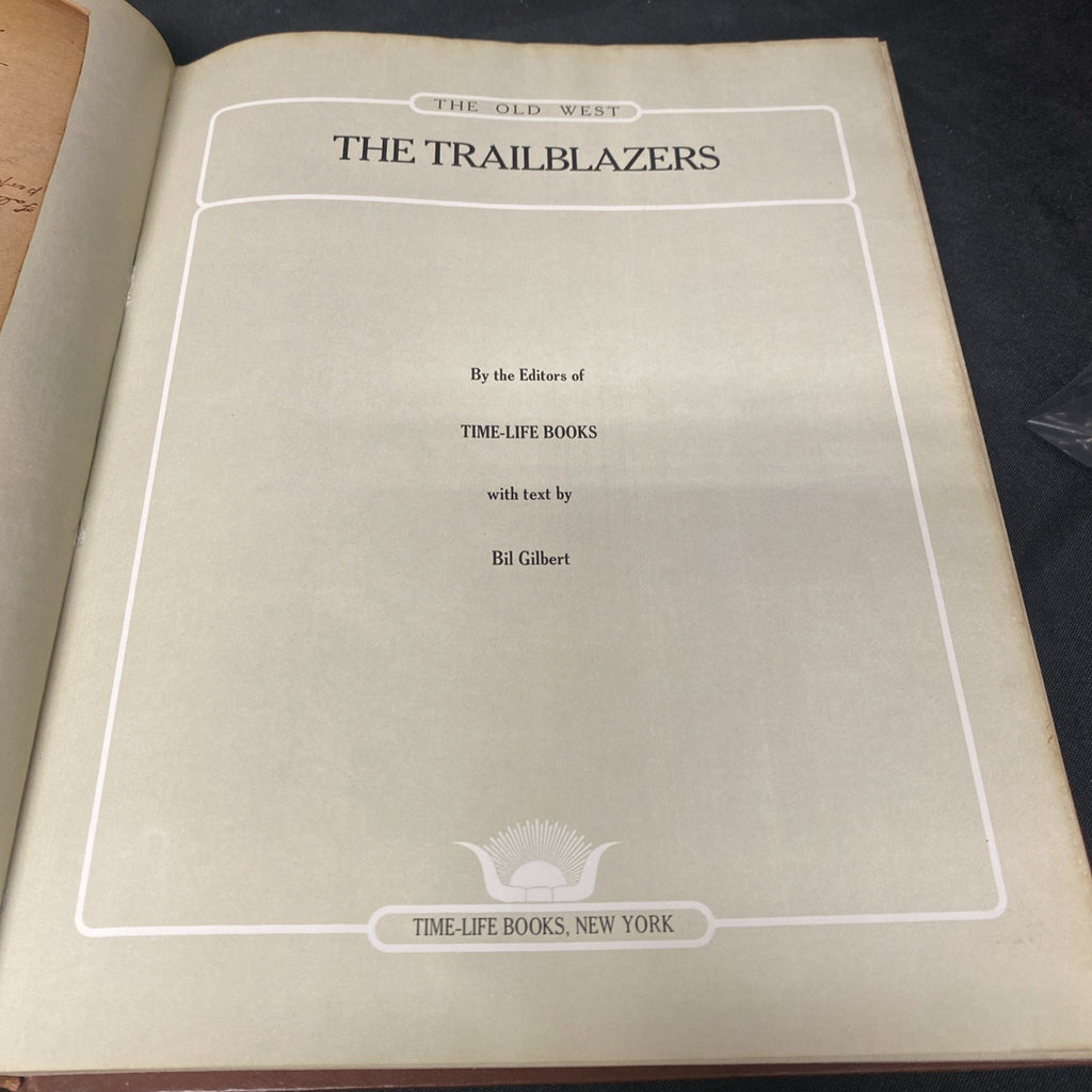 Book - The Old West - The Trailblazers - Time Life Books - (1561)