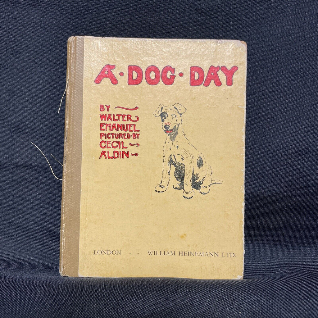 BOOK - A DOG DAY by Walter Emanuel 1930 ed - (9257)