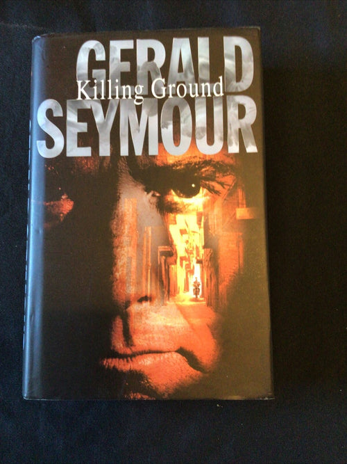 BOOK - KILLING GROUND - Gerald Seymour Hardback 1997 - (8662)